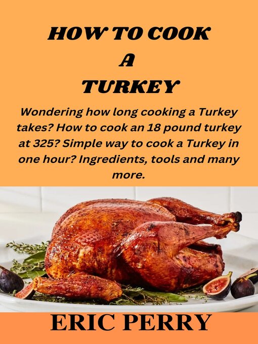 Title details for How to Cook a Turkey by Eric Perry - Available